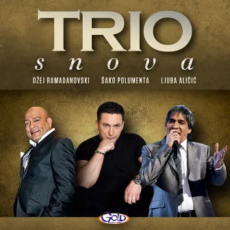 TRIO SNOVA by Džej