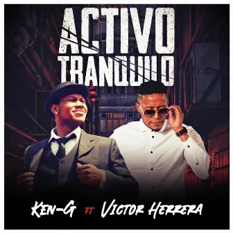 Activo Tranquilo by Ken-G