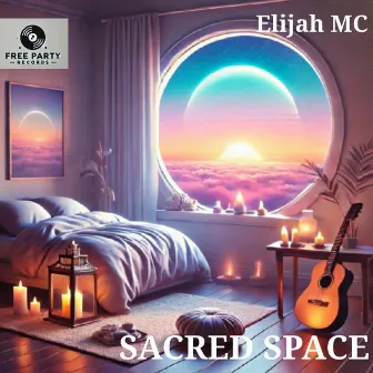 Sacred Space by Elijah MC