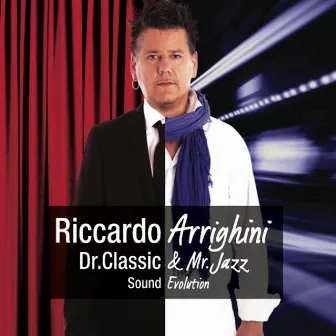 Dr. Classic & Mr. Jazz: Sound Evolution by Riccardo Arrighini