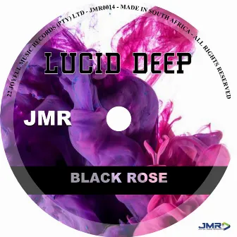 Black Rose by Lucid Deep