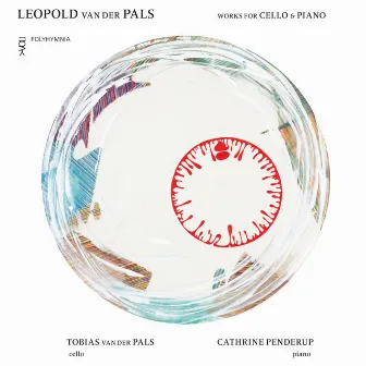 Leopold van der Pals - Works for Cello & Piano by Tobias Van Der Pals