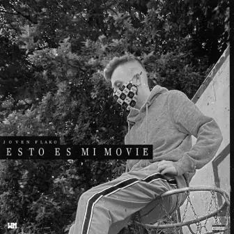 Esto Es Mi Movie by Joven Flako