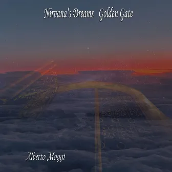 Nirvana's Dreams Golden Gate by Alberto Moggi