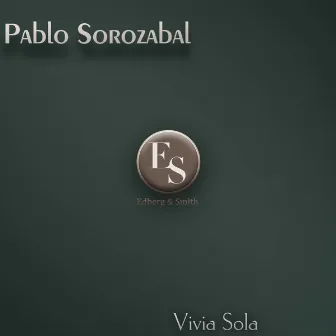 Vivia Sola by Pablo Sorozábal