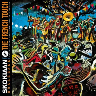 The French Touch by Skokiaan Brass Band