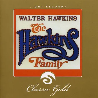 The Hawkins Family by Walter Hawkins