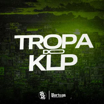 Tropa do Klp by MC LC Coutinho