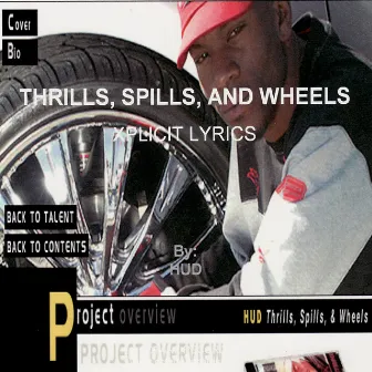 Thrills, Spills & Wheels by Hud