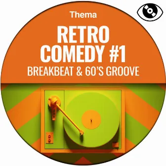 Retro Comedy #1 (Breakbeat & 60s Groove) by Arnaud Rignon