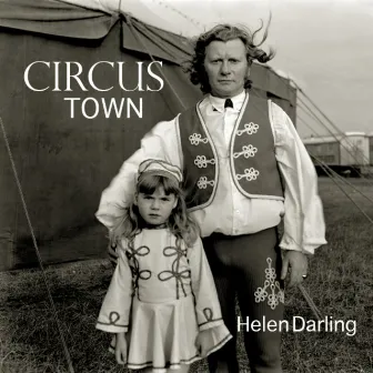 Circus Town by Helen Darling