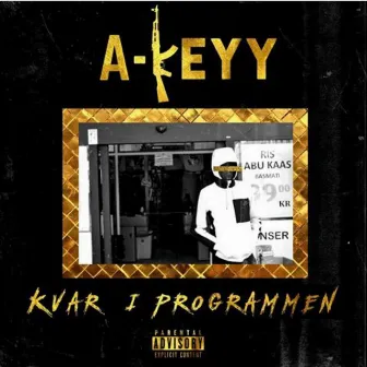 Kvar i programmen by A-Keyy