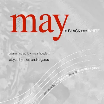 May in Black and White by May Howlett