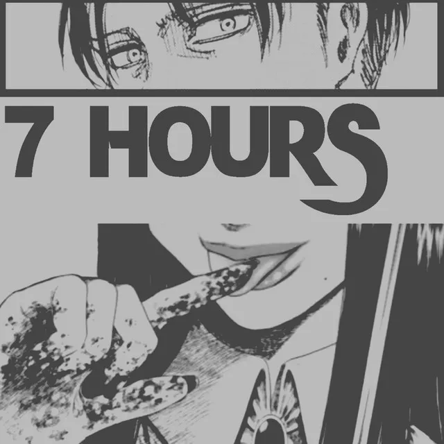 7 HOURS