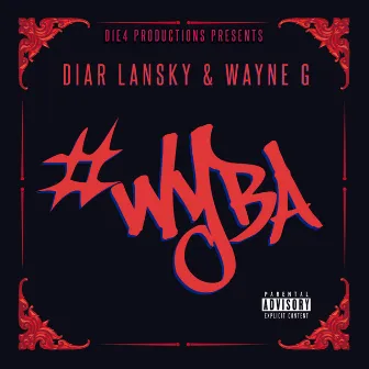 #Wyba by Wayne G