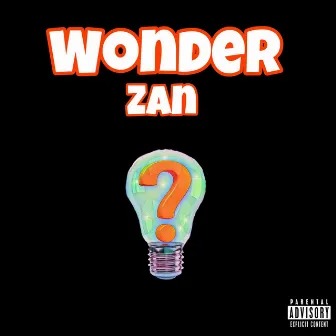 WONDER by Zan