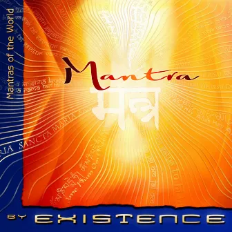 Mantra by Existence