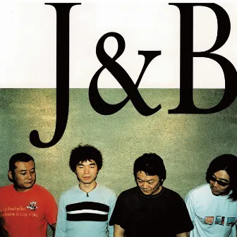 J&B by B