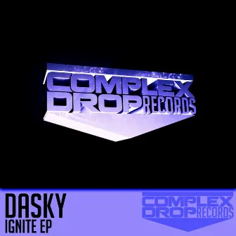 Ignite EP by Dasky