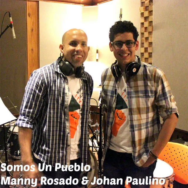 Somos un Pueblo (feat. Johan Paulino)