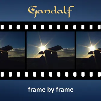 Frame by Frame by Gandalf