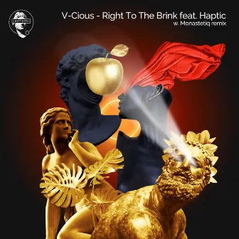 Right To The Brink by V-Cious