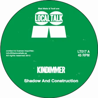 Shadow & Construction EP by Kindimmer