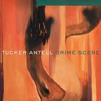 Grime Scene by Tucker Antell