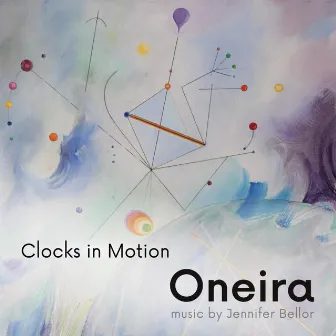 Oneira by Clocks in Motion