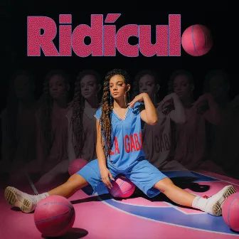 Ridículo by La Gabi