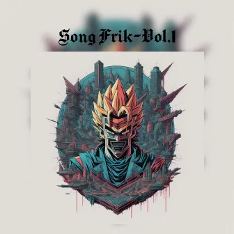 Song Frik, Vol. 1 by Luiyii Sandoval