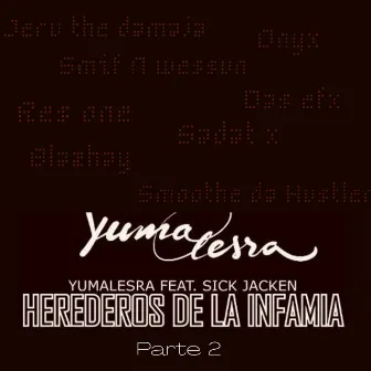 Herederos de la Infamia (Pt. 2) by Yumalesra