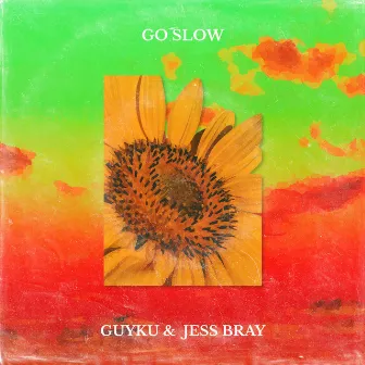 Go Slow by Guyku