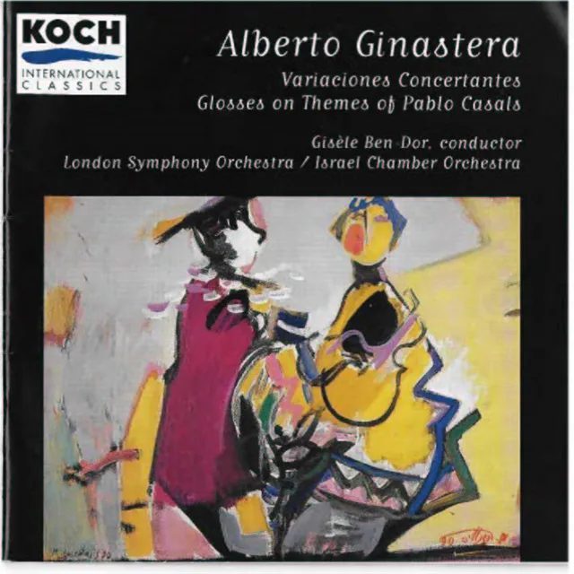 Ginastera: Glosses On Themes Of Pablo Casals; Variaciones Concertantes