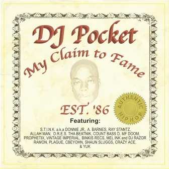 My Claim To Fame by DJ Pocket