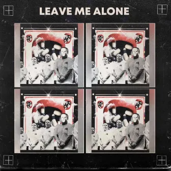 Leave Me Alone by cri$is