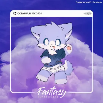 Fantasy by Ocean Fun Records