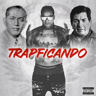 Trapficando by Emoneybagg