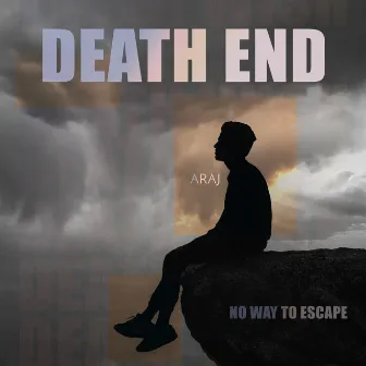 Death End EP by Araj