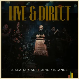 Live & Direct (Live at the Art Boutiki) by Aisea Taimani + Minor Islands