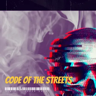 Code of the Streets by Cuzzo Sosay