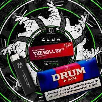 The Roll Up EP by zeba