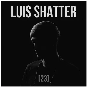 23 by Luis Shatter