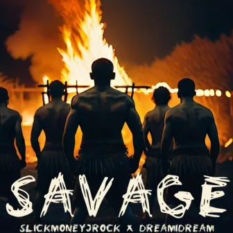 SAVAGE by dreamidream