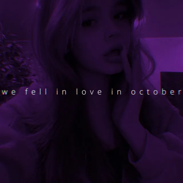 we fell in love in october (TikTok Remix)