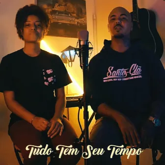 Tudo Tem Seu Tempo by Ême Agá