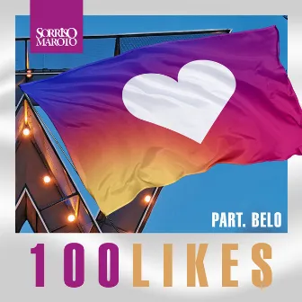 100 Likes (Ao Vivo) by Belo