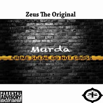 Murda by Zeus The Original