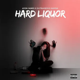 Hard Liquor by Ayon James