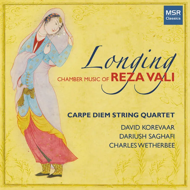 Longing - Chamber Music of Reza Vali